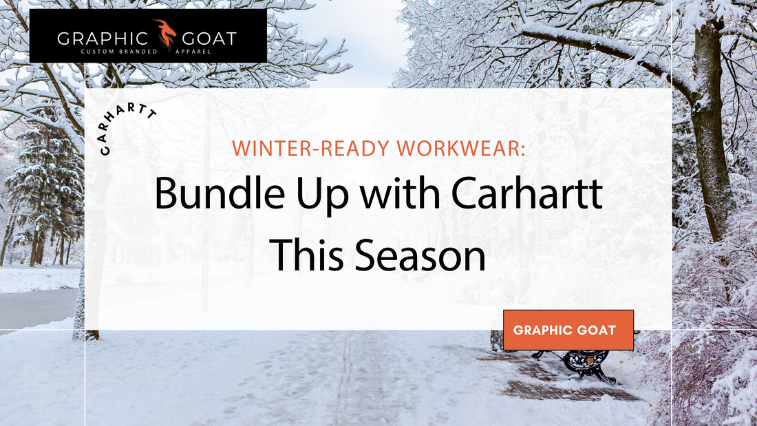 Winter-Ready Workwear: Bundle Up with Carhartt This Season
