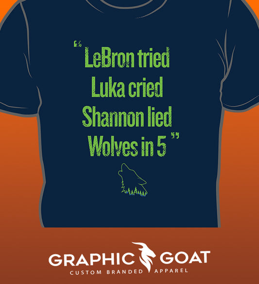 “Wolves in 5” Limited Edition Belle+Canvas Shirt – Graphic Goat Exclusive